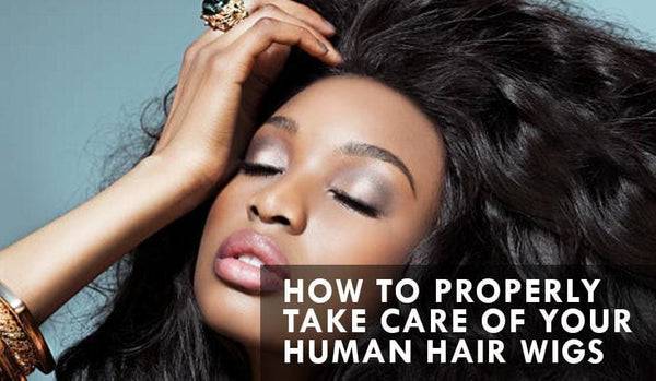 How to take care of your human hair wigs in difference kinds?